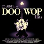 Front Standard. 25 All-Time Doo Wop Hits [CD].