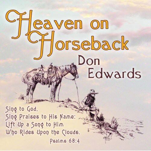 Don Edwards - Heaven on Horseback   - COMPACT DISCS [CD]