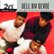 Front Standard. 20th Century Masters - The Millennium Collection: The Best of Bell Biv DeVoe [CD].
