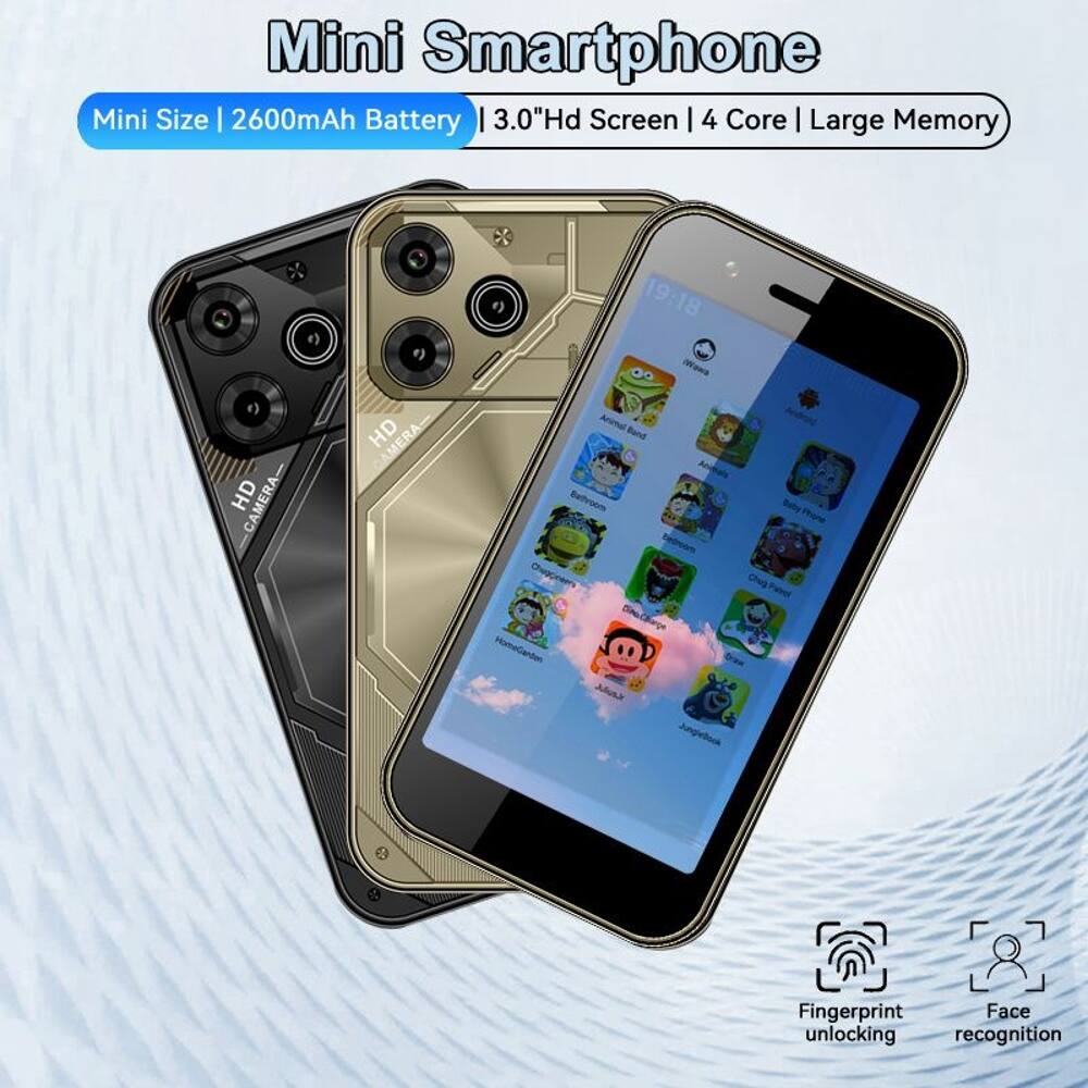Mini Smartphone  
Mini Size | 2600mAh Battery | 3.0" HD Screen | 4 Core | Large Memory  
19:18 HD CAMERA - HD MERA  
(Wawa Arumal Android Bund Andhals fethroom Phone Chu CinaCage HomeCienden Ma JungleBook)  
Fingerprint unlocking | Face recognition