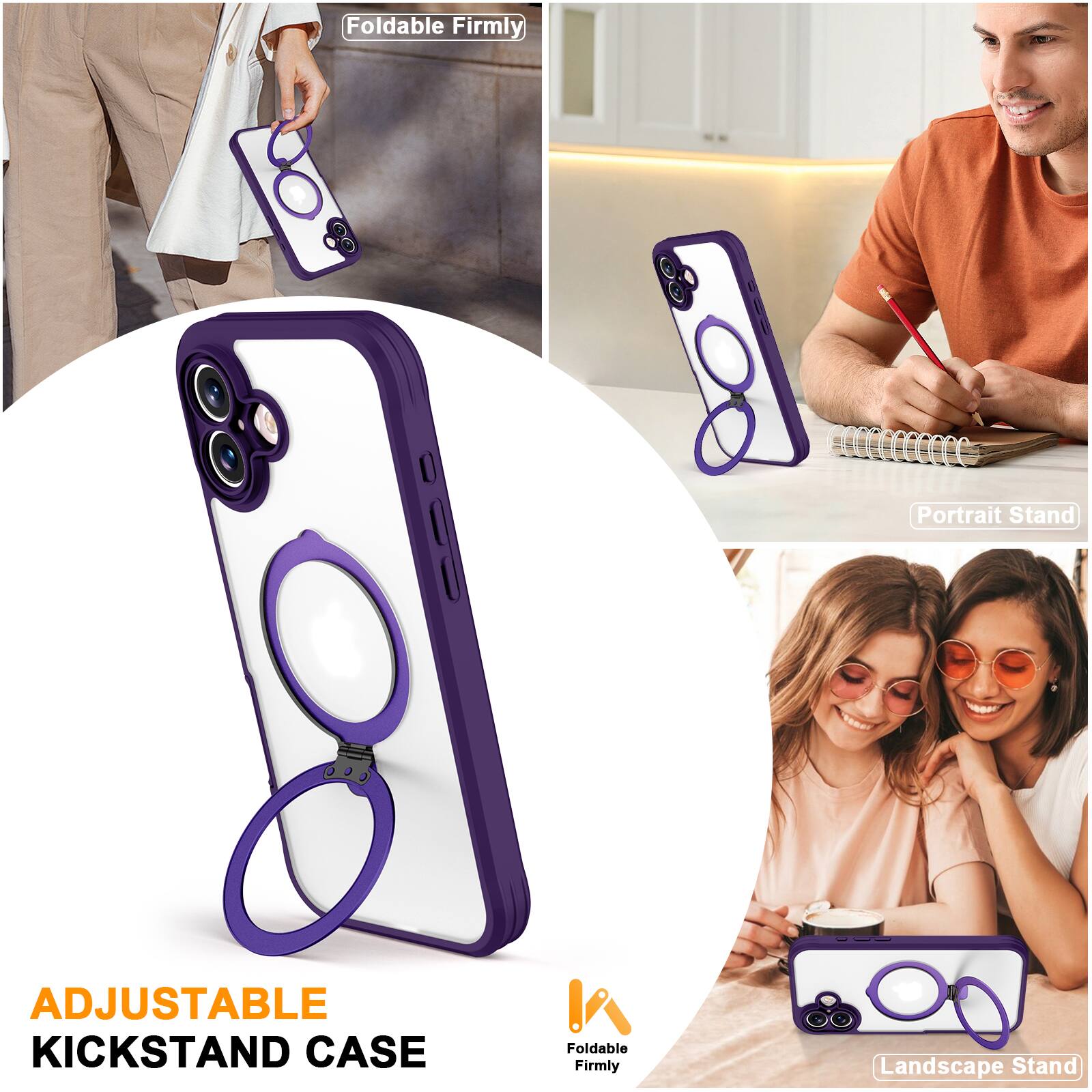 Foldable Firmly  
Portrait Stand  
ADJUSTABLE KICKSTAND CASE  
Foldable Firmly  
Landscape Stand