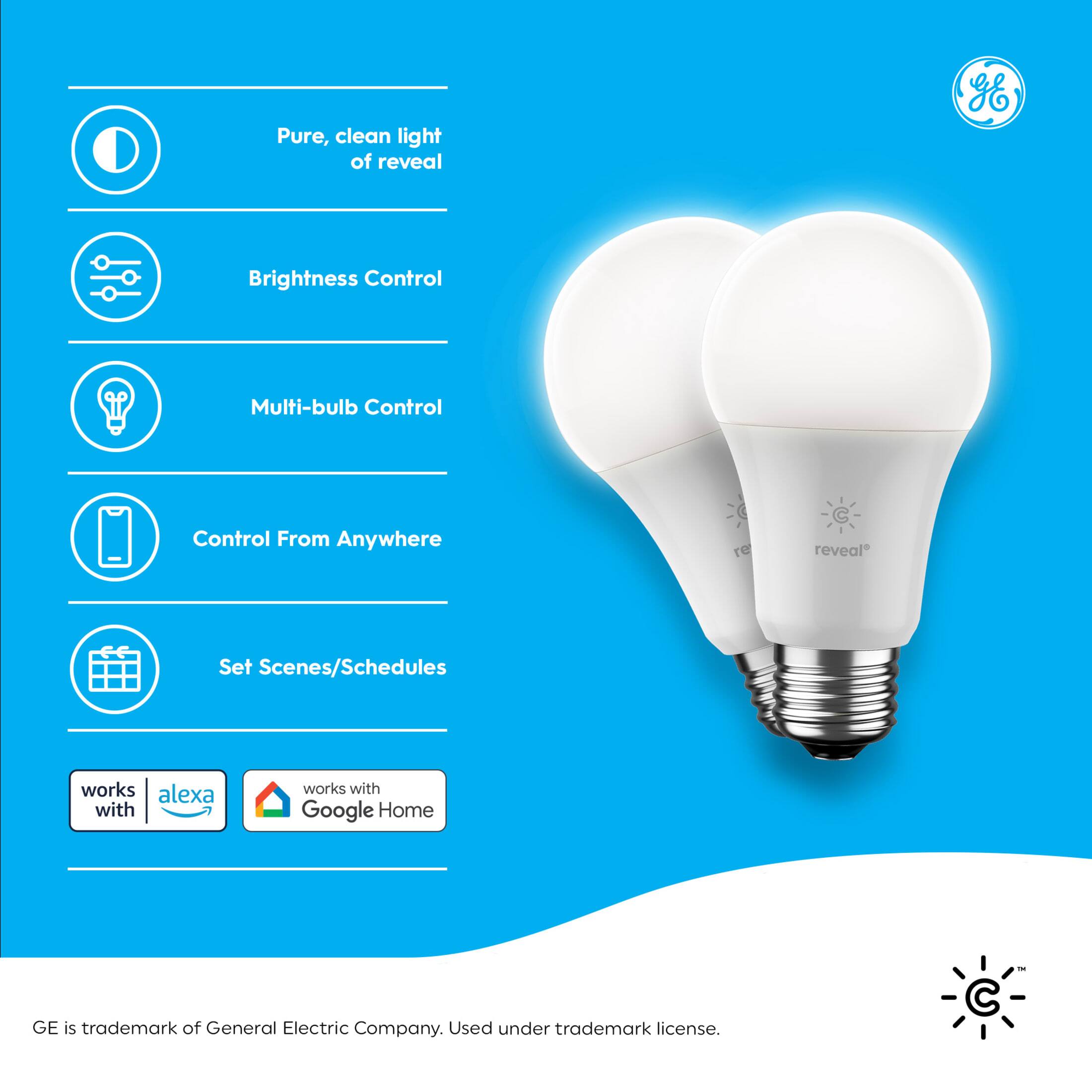 The text on the image can be grouped and corrected as follows:

Pure, clean light of reveal ll g6 Brightness Control Multi-bulb Control Control From Anywhere Set Scenes/Schedules works alexa with works with Google Home GE is trademark of General Electric Company. Used under trademark license.