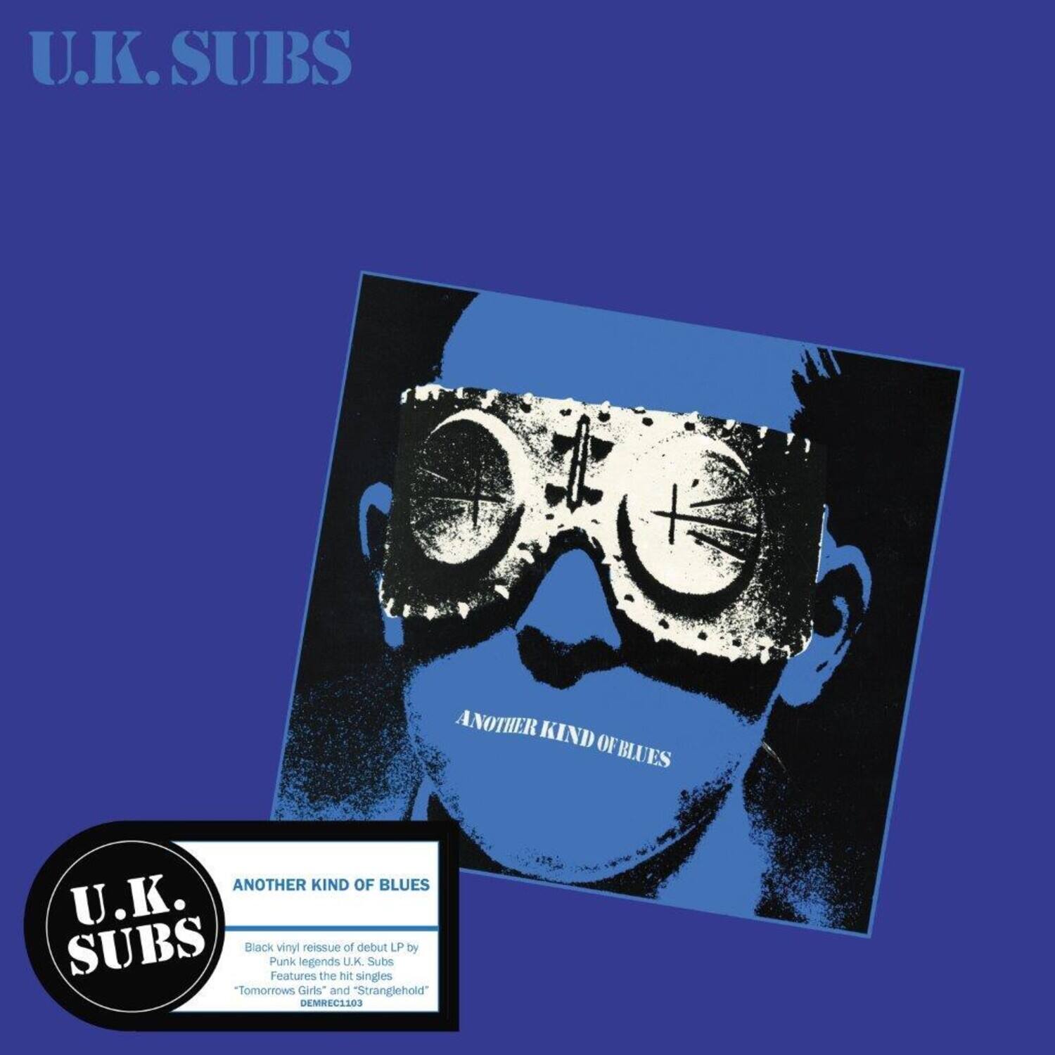 U.K. SUBS

ANOTHER KIND OF BLUES

U.K. SUBS

ANOTHER KIND OF BLUES

Black vinyl reissue of debut LP by Punk legends U.K. Subs. Features the hit singles "Tomorrow's Girls" and "Stranglehold"