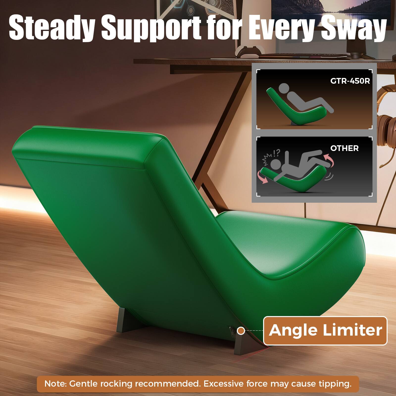 Steady Support for Every Sway

CTR-450R

OTHER

Angle Limiter

Note: Gentle rocking recommended. Excessive force may cause tipping.