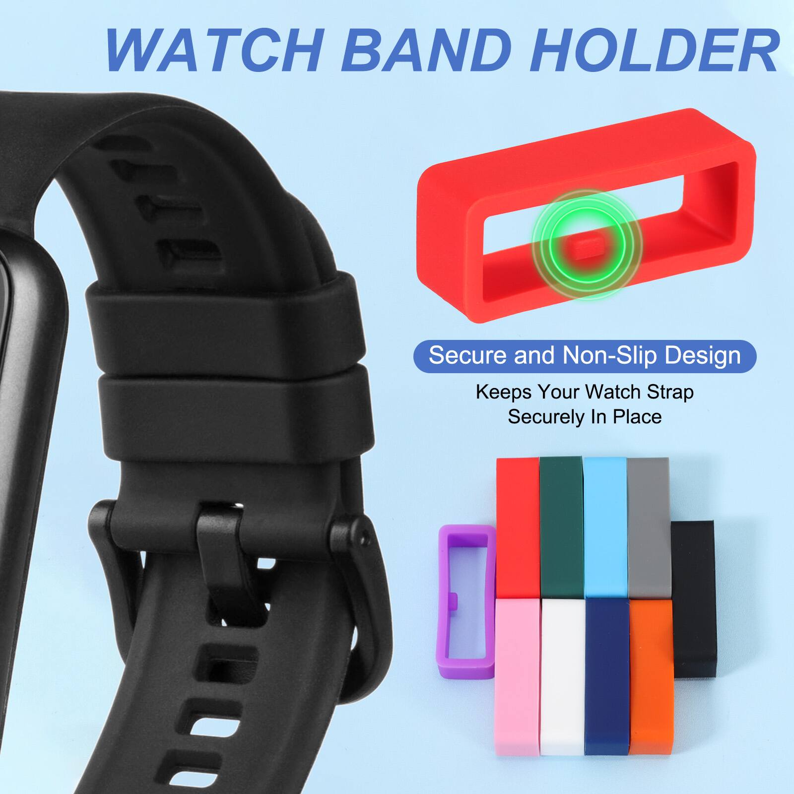 WATCH BAND HOLDER

Secure and Non-Slip Design
Keeps Your Watch Strap Securely In Place