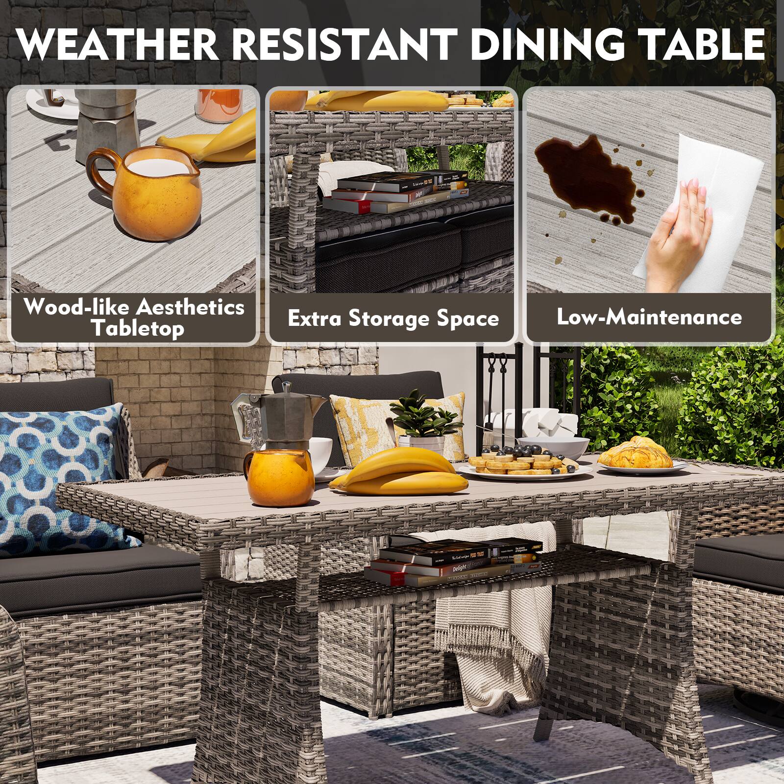 WEATHER RESISTANT DINING TABLE

- Wood-like Aesthetics Tabletop
- Extra Storage Space
- Low-Maintenance