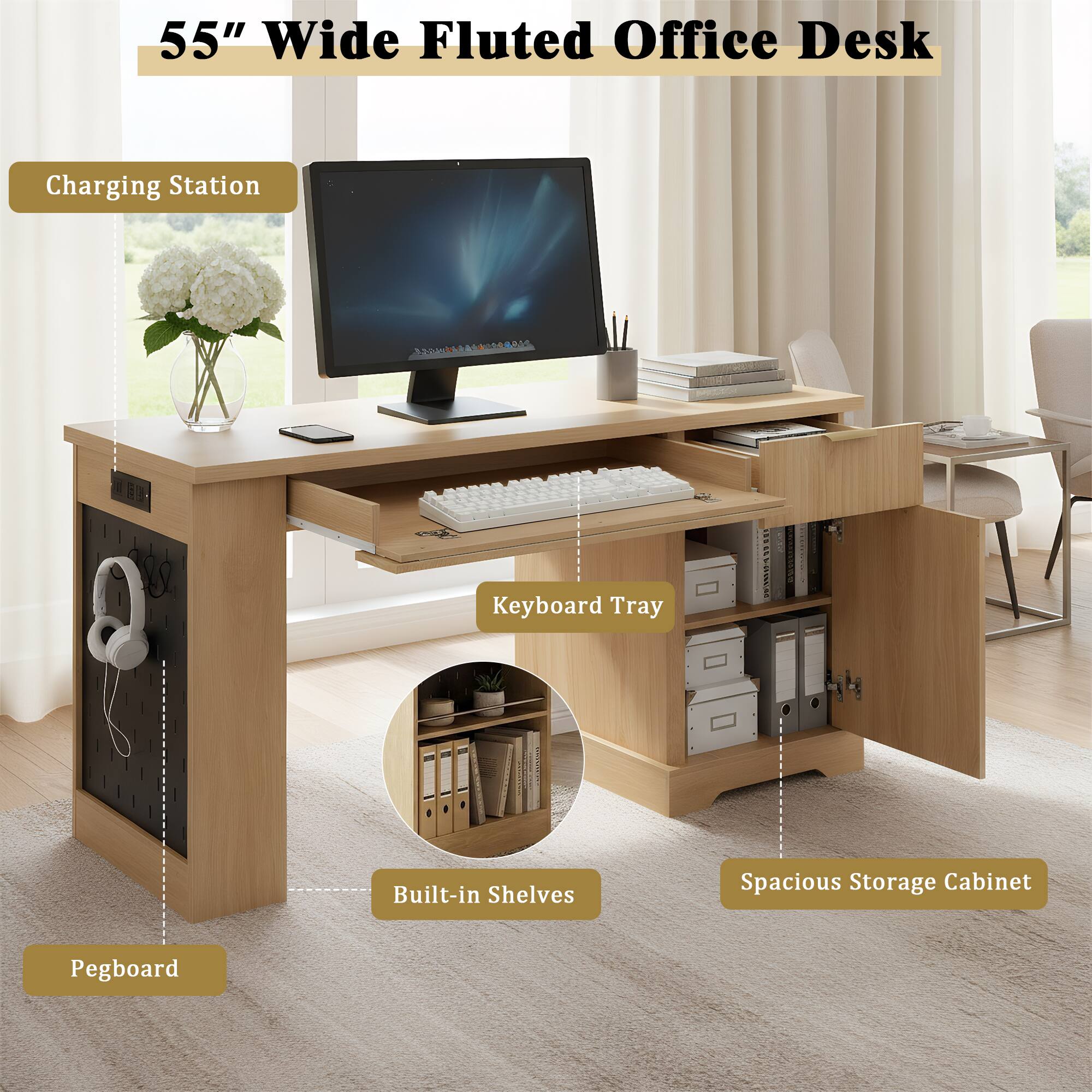 55" Wide Fluted Office Desk

- Charging Station
- Keyboard Tray
- Built-in Shelves
- Spacious Storage Cabinet
- Pegboard