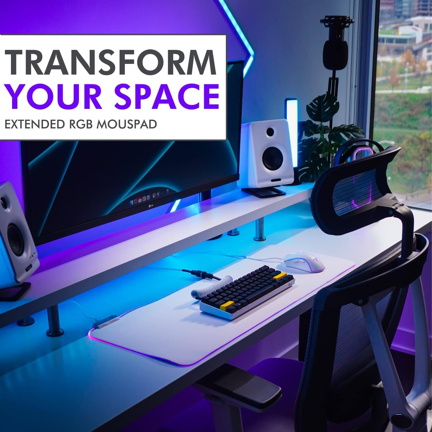 TRANSFORM YOUR SPACE  
EXTENDED RGB MOUSPAD