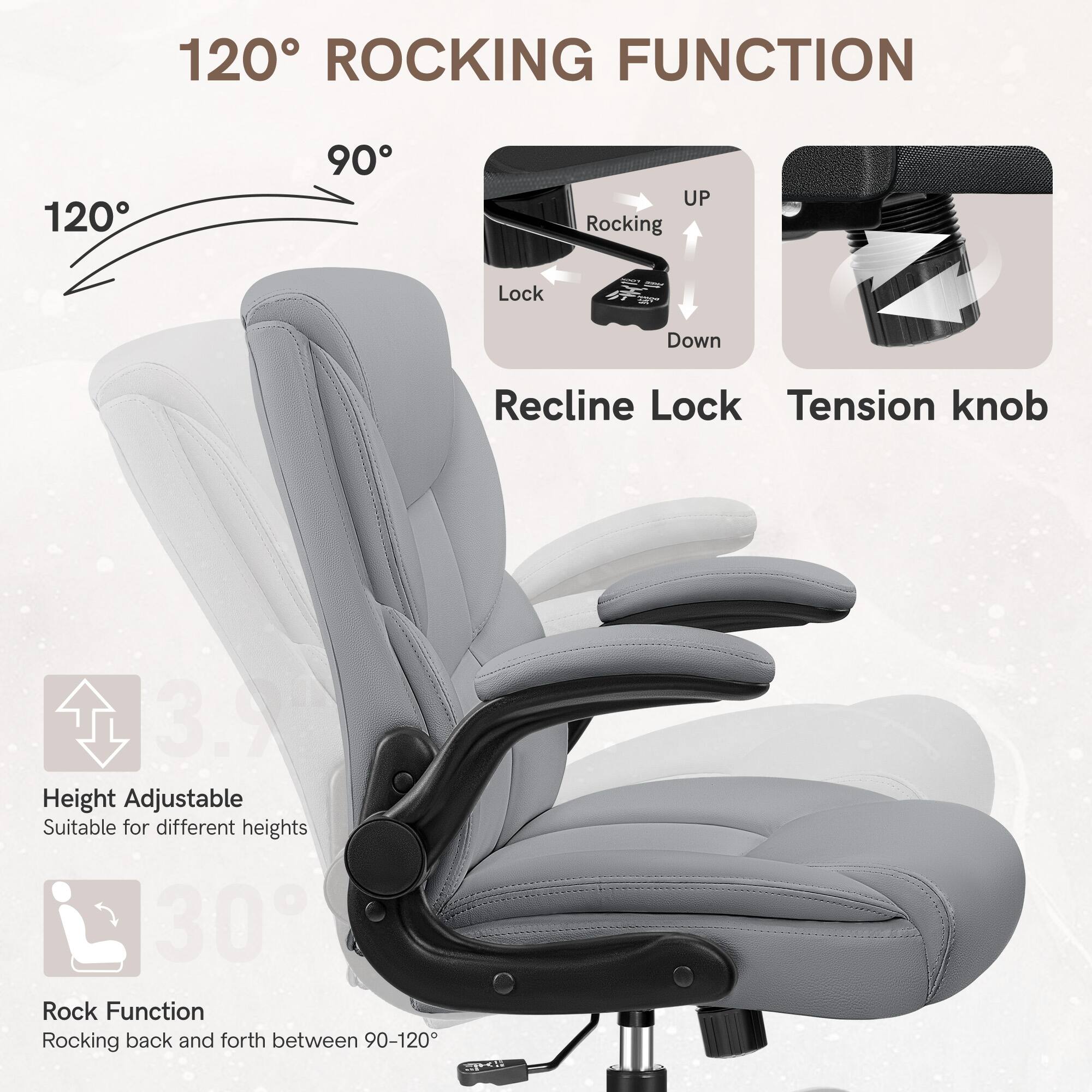120° ROCKING FUNCTION

- 90°
- 120°
- Lock
- Rocking
- Up
- Down
- Recline Lock
- Tension knob

Height Adjustable
Suitable for different heights

Rock Function
Rocking back and forth between 90-120°