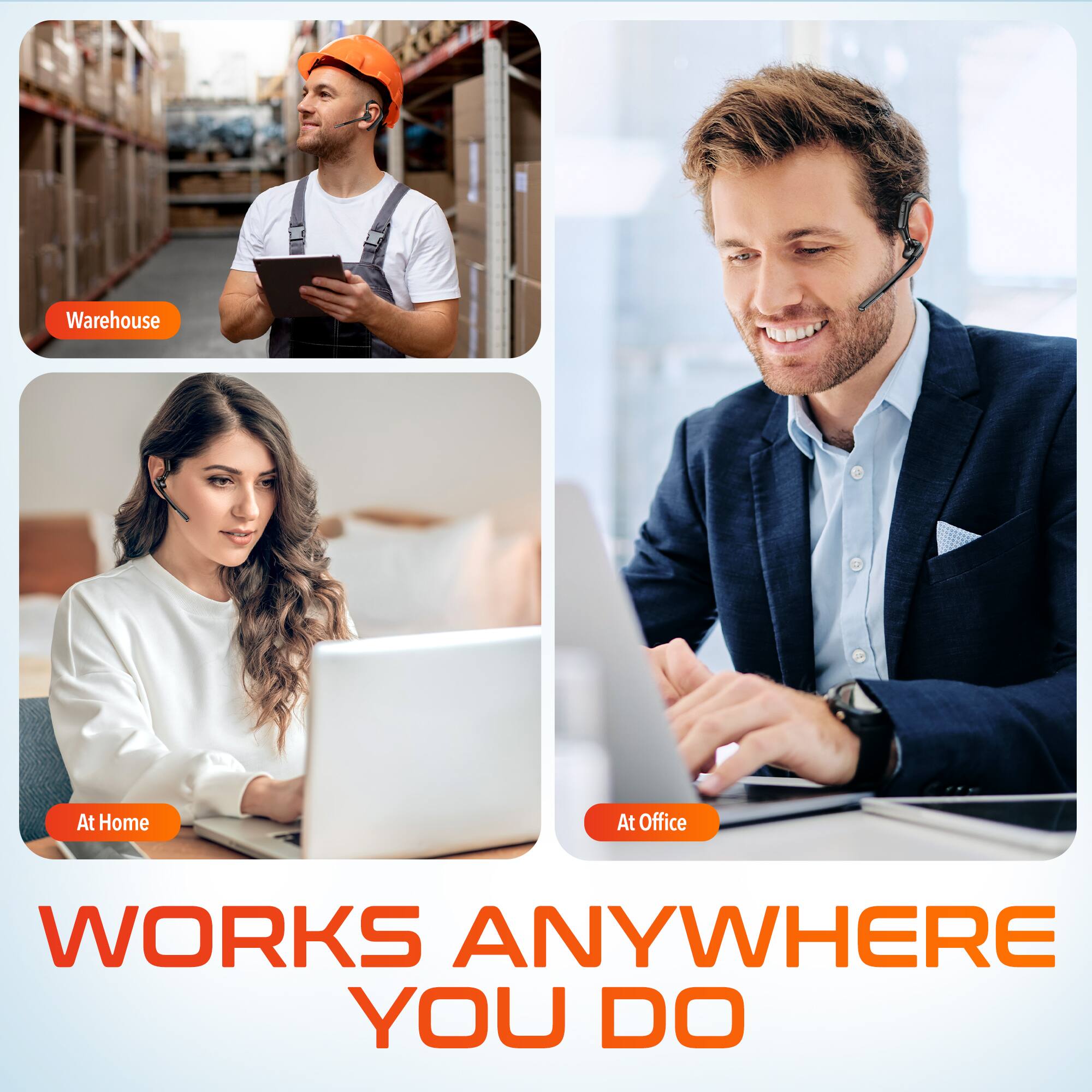 Warehouse, At Home, At Office, WORKS ANYWHERE YOU DO