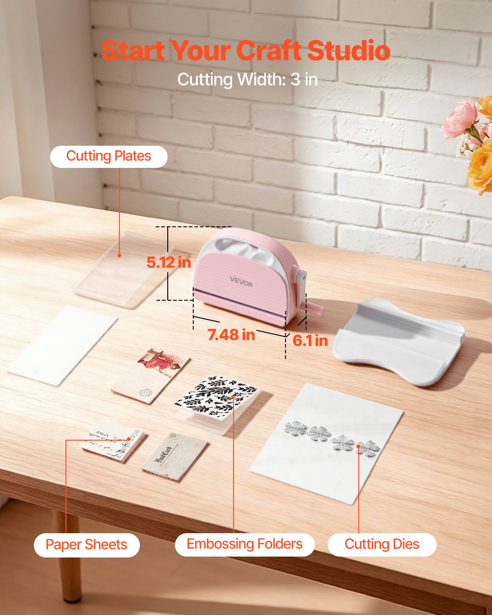 Start Your Craft Studio  
Cutting Width: 3 in  
Cutting Plates: 5.12 in x 7.48 in  
VEVOR: 6.1 in  
Paper Sheets  
Embossing Folders  
Cutting Dies