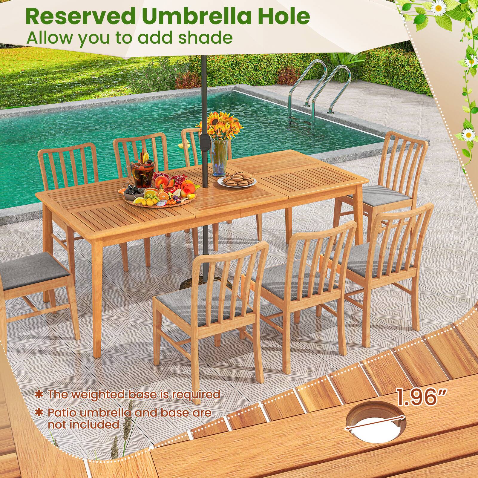 Reserved Umbrella Hole  
Allow you to add shade  

* The weighted base is required  
* Patio umbrella and base are not included  

1.96"