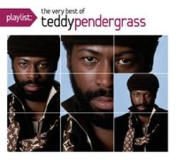  Playlist: The Very Best of Teddy Pendergrass [CD]