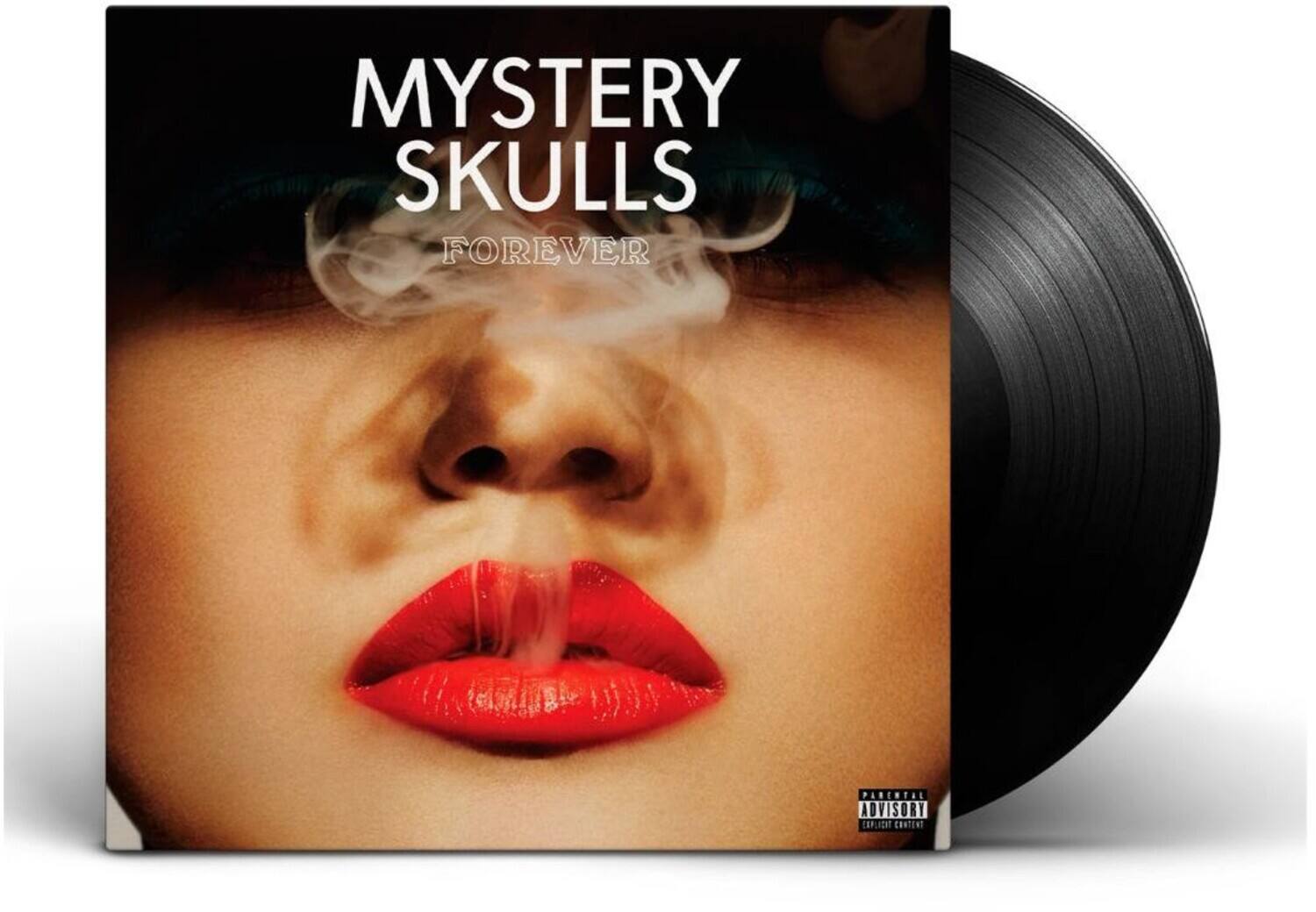 MYSTERY SKULLS FOREVER  
PARENTAL ADVISORY EXPLICIT CONTENT
