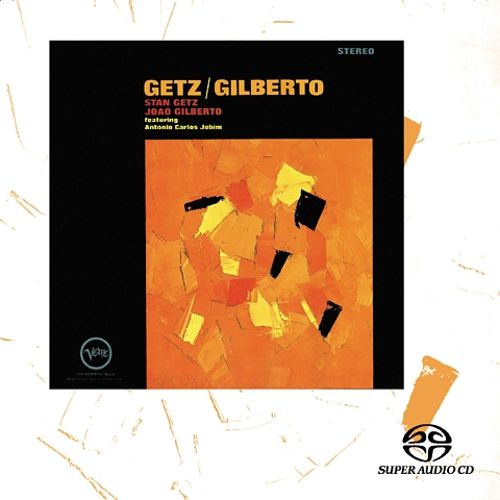  Getz/Gilberto [Super Audio CD] [CD]