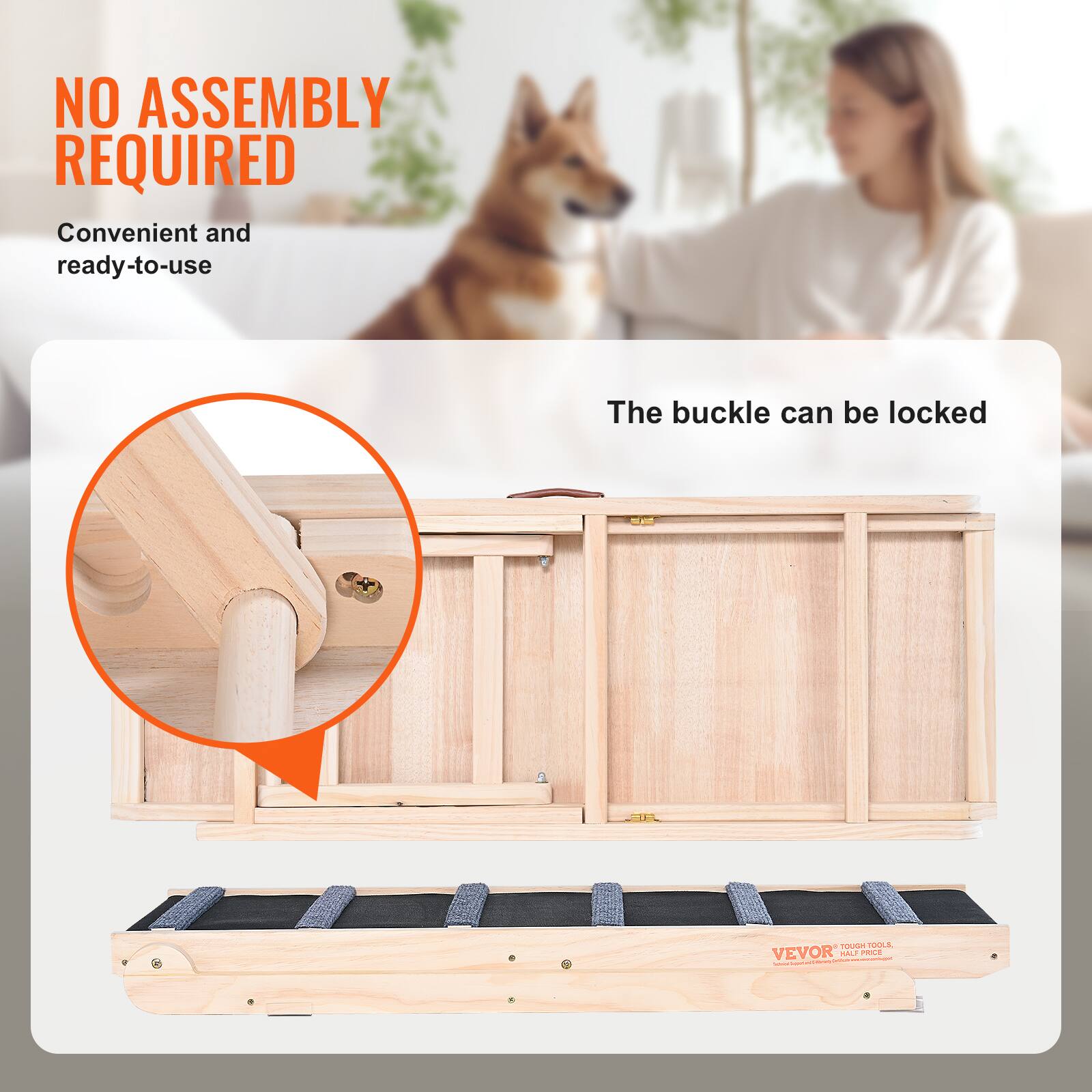 NO ASSEMBLY REQUIRED  
Convenient and ready-to-use  

The buckle can be locked  

VEVOR  
TOUGH TOOLS. TOUGH JOBS.