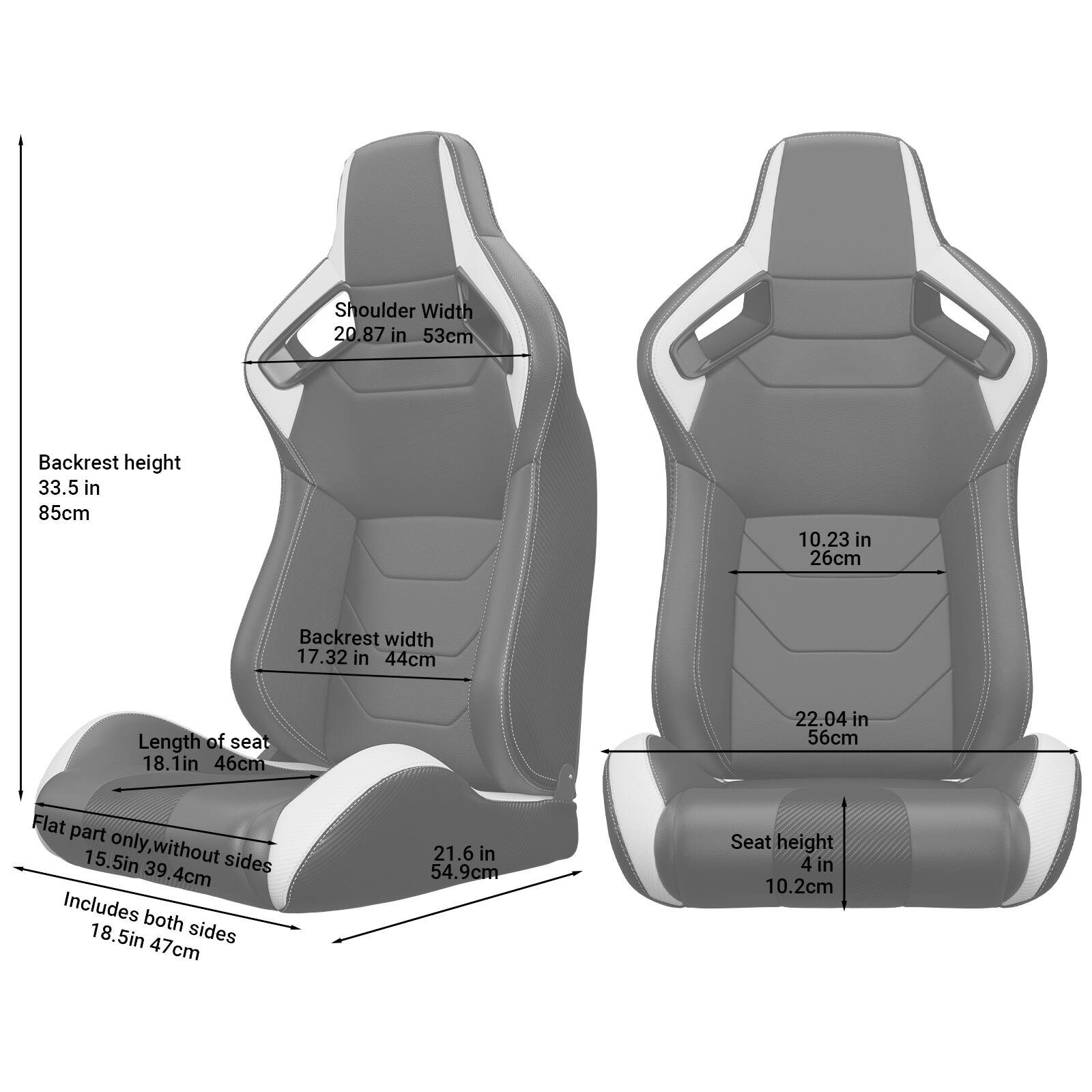 - Shoulder Width: 20.87 in (53 cm)
- Backrest height: 33.5 in (85 cm)
- Backrest width: 17.32 in (44 cm)
- Length of seat: 18.1 in (46 cm)
- Flat part only, without sides: 15.5 in (39.4 cm)
- Includes both sides: 18.5 in (47 cm)
- Seat height: 4 in (10.2 cm)
- 10.23 in (26 cm)
- 22.04 in (56 cm)
- 21.6 in (54.9 cm)