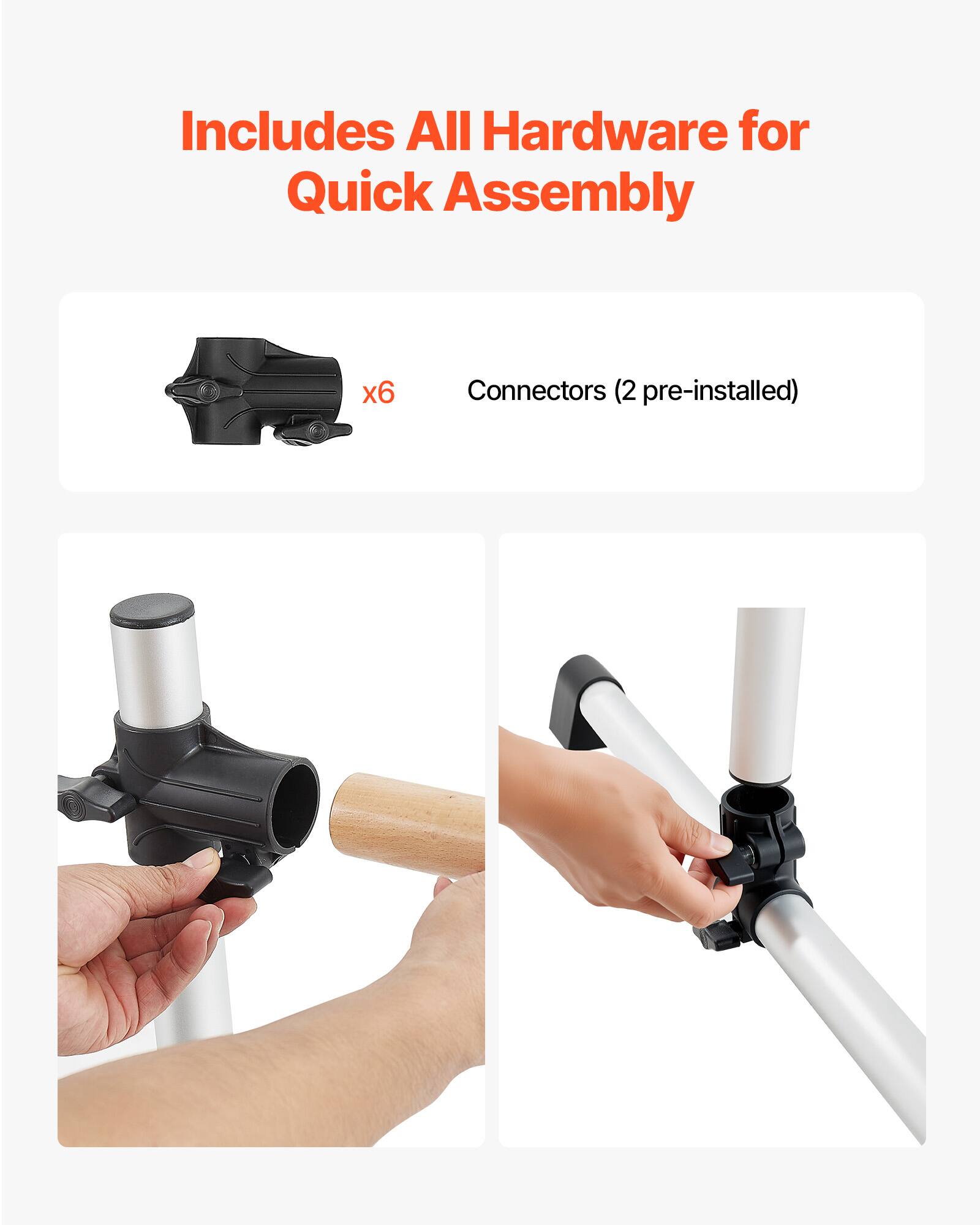 Includes All Hardware for Quick Assembly

x6 Connectors (2 pre-installed)