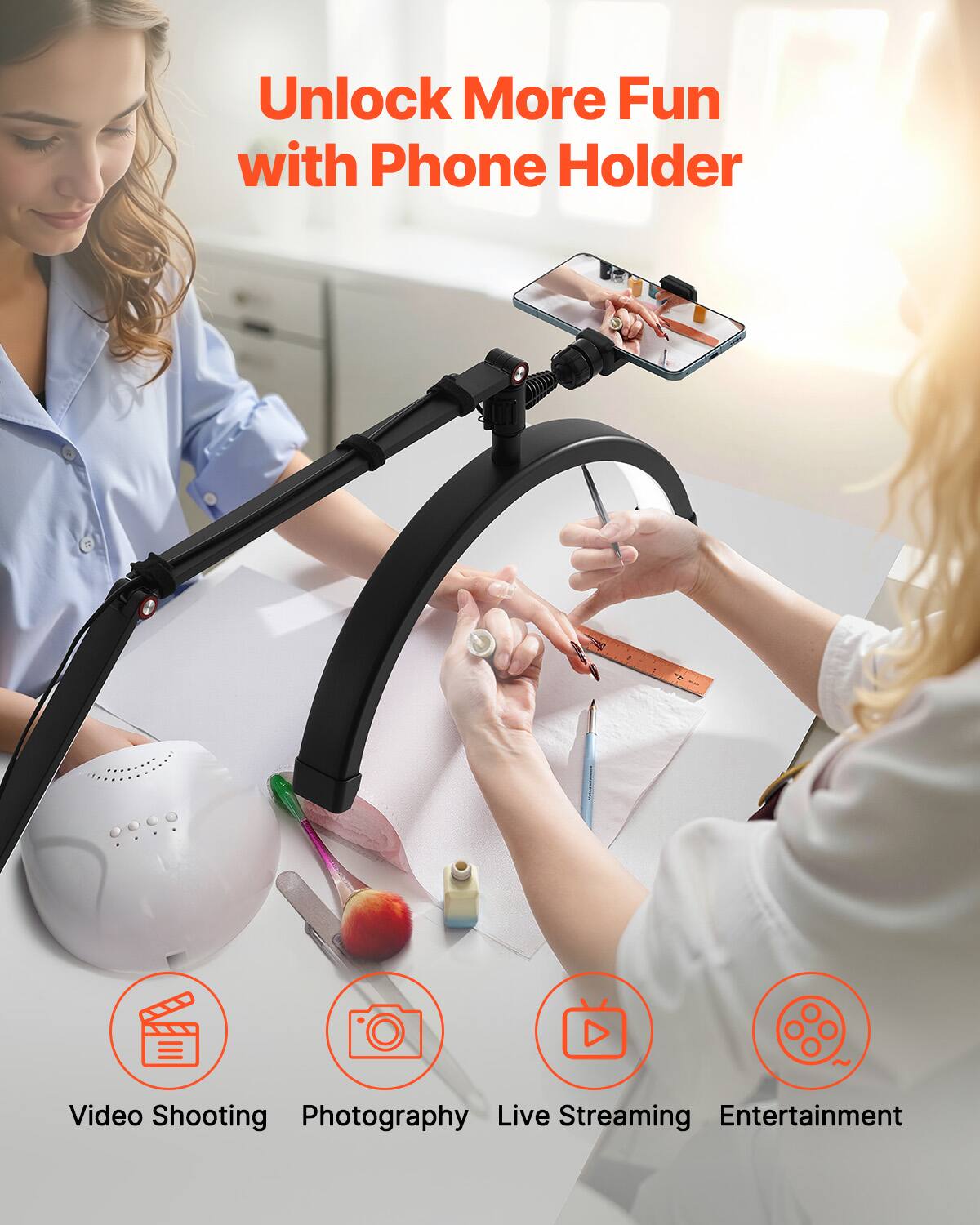 Unlock More Fun with Phone Holder

- Video Shooting
- Photography
- Live Streaming
- Entertainment