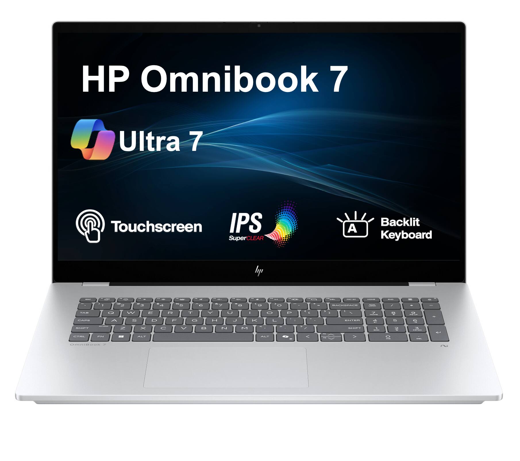 HP Omnibook 7  
Ultra 7  
Touchscreen  
IPS SuperCLEAR  
Backlit Keyboard
