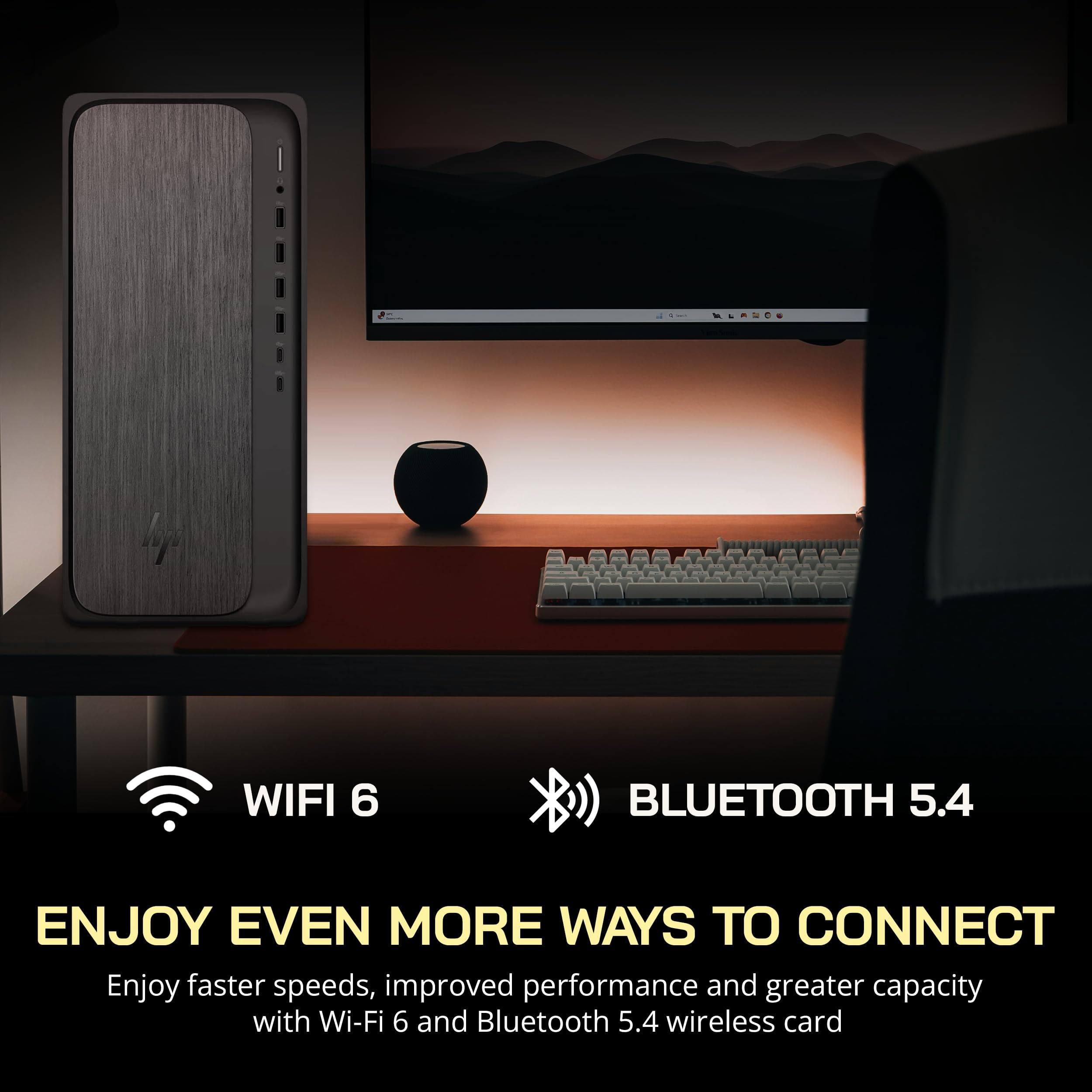 WIFI 6  
BLUETOOTH 5.4  

ENJOY EVEN MORE WAYS TO CONNECT  

Enjoy faster speeds, improved performance and greater capacity with Wi-Fi 6 and Bluetooth 5.4 wireless card