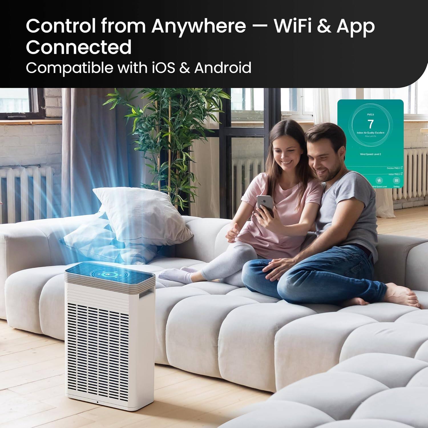 Control from Anywhere — WiFi & App Connected  
Compatible with iOS & Android