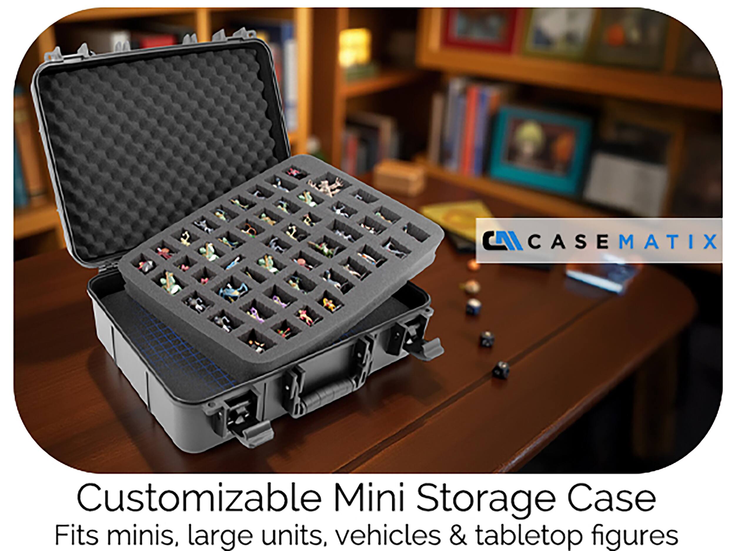 Customizable Mini Storage Case  
Fits minis, large units, vehicles & tabletop figures