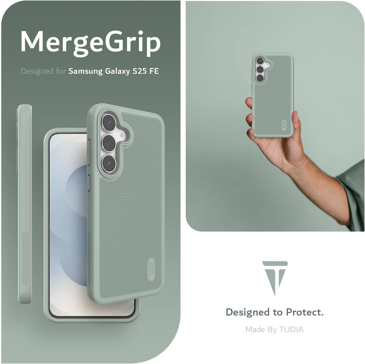 MergeGrip  
Designed for Samsung Galaxy S25 FE  

Designed to Protect.  
Made By TUDIA