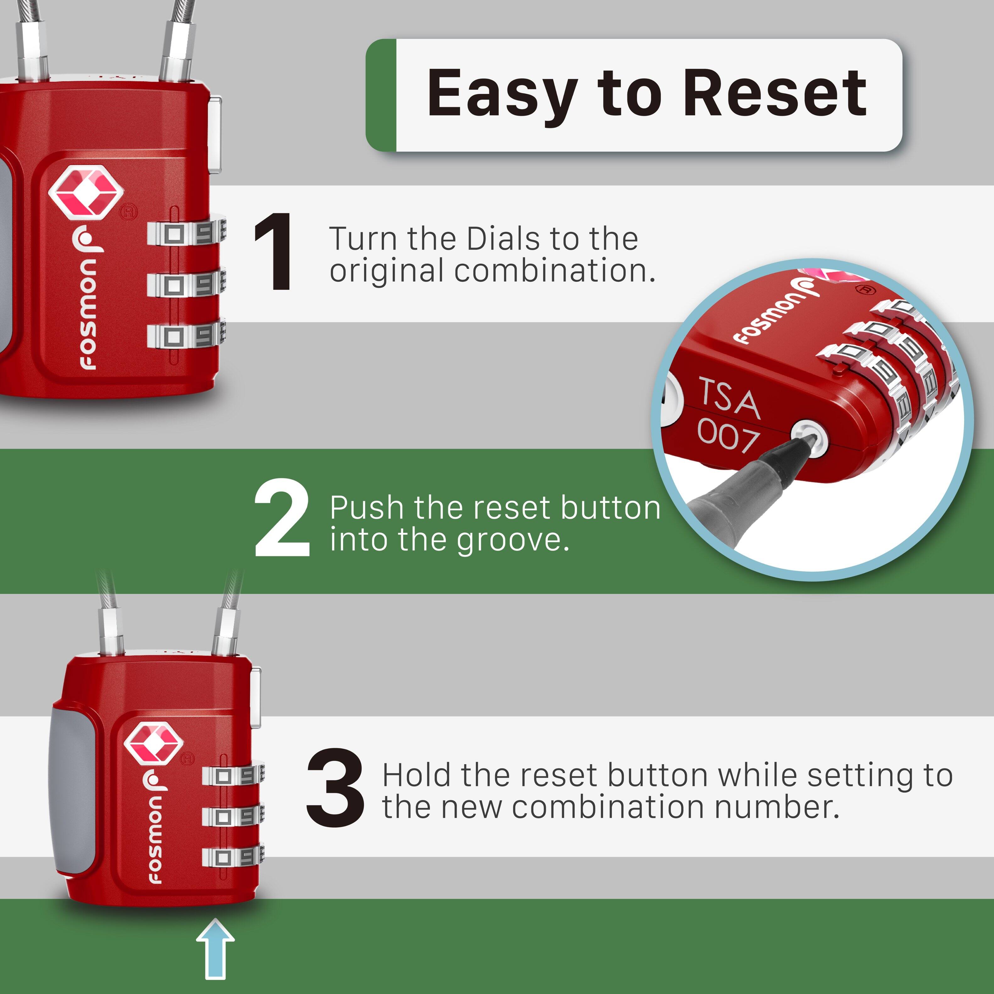 Easy to Reset

1. Turn the Dials to the original combination.
2. Push the reset button into the groove.
3. Hold the reset button while setting to the new combination number.