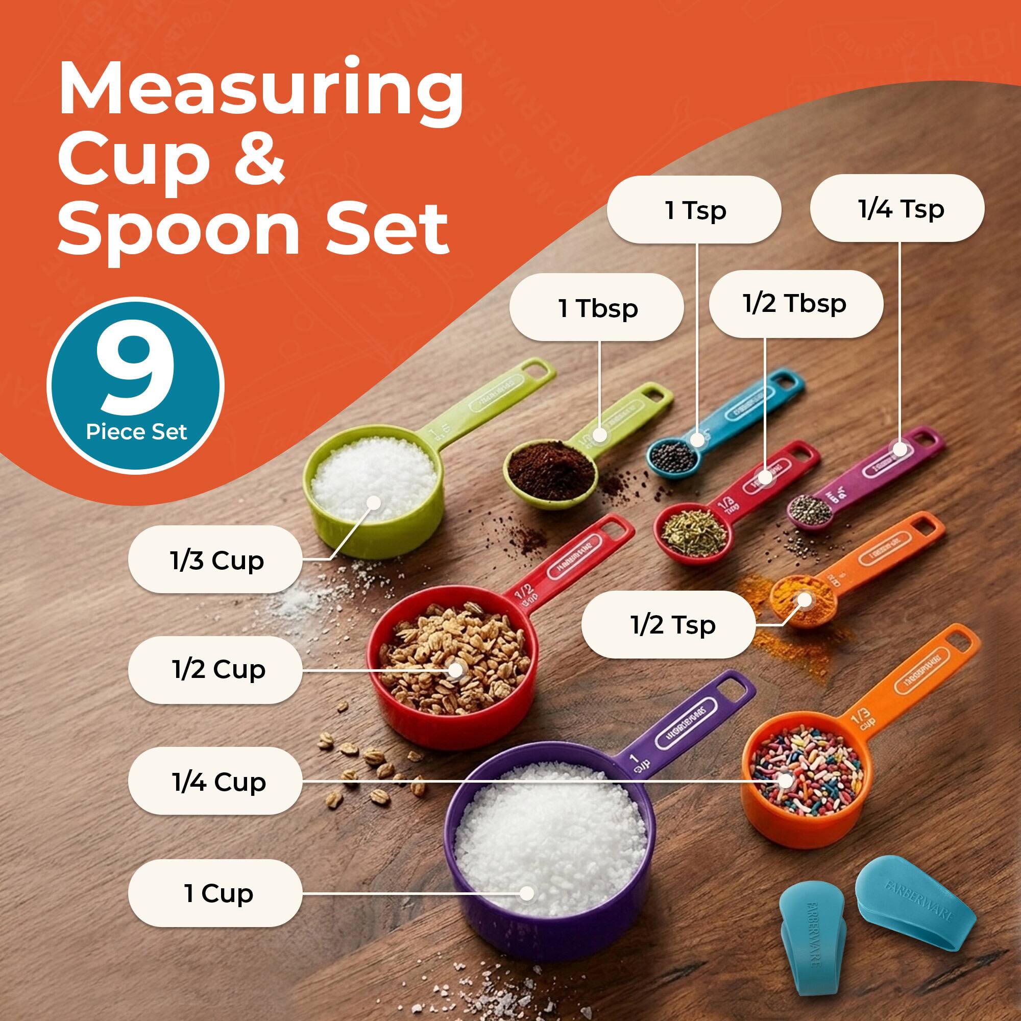 Measuring Cup & Spoon Set 9 Piece Set 1 Tbsp 1 Tsp 1/4 Tsp 1/2 Tbsp 1/3 Cup 1/2 Cup 1/4 Cup 1/2 Tsp 1/3 Cup 1 Cup