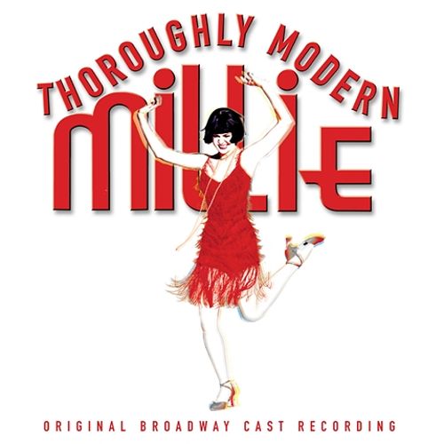  Thoroughly Modern Millie (Original Broadway Cast) [CD]