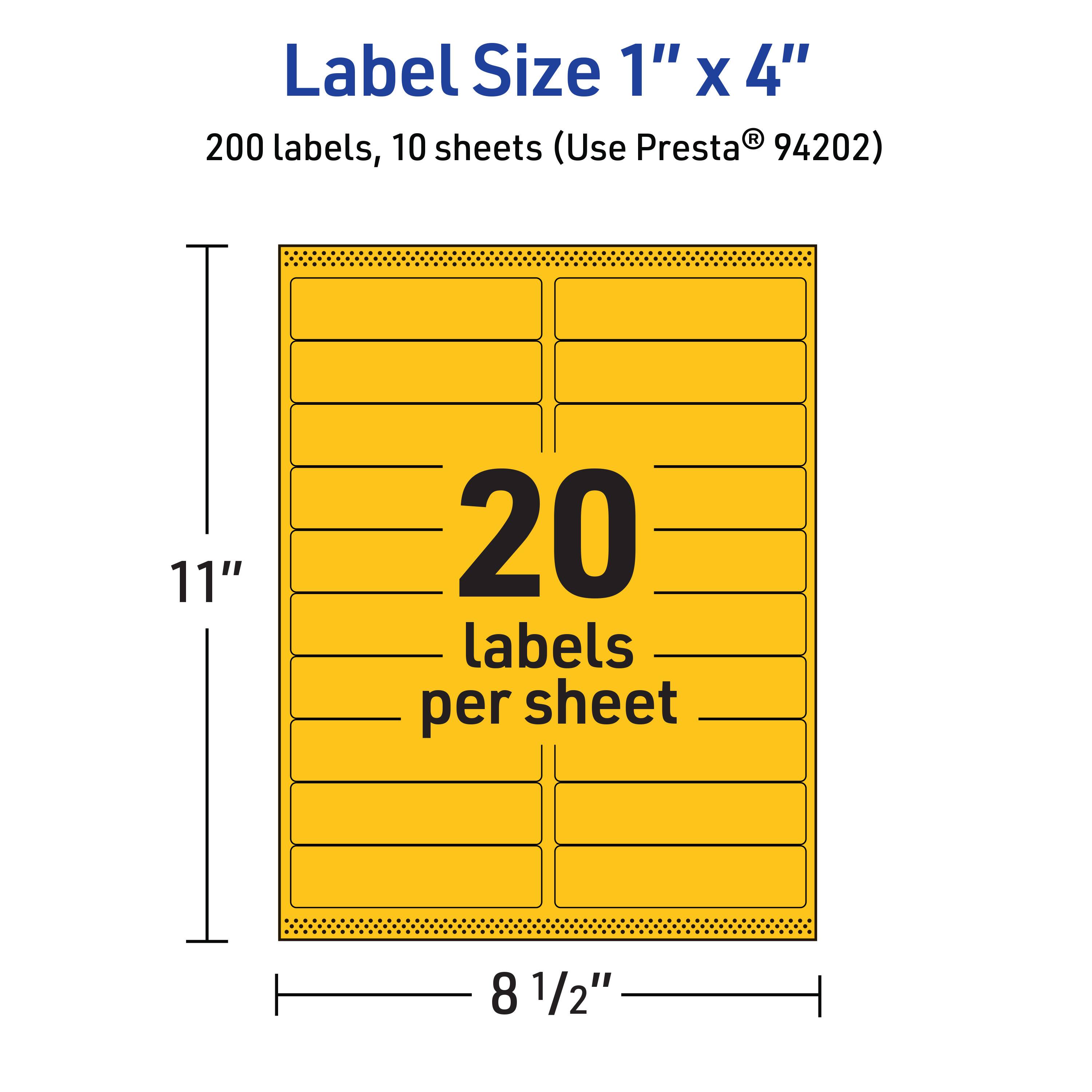 Label Size 1" x 4"  
200 labels, 10 sheets (Use Presta® 94202)  
11" x 8 1/2"  
20 labels per sheet
