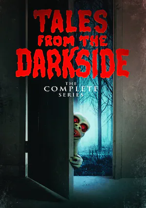 Front. Tales from the Darkside: The Complete Series - DVD.