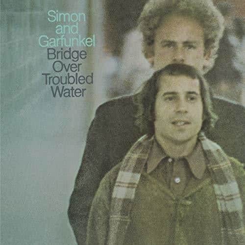 Simon and Garfunkel  
Bridge Over Troubled Water