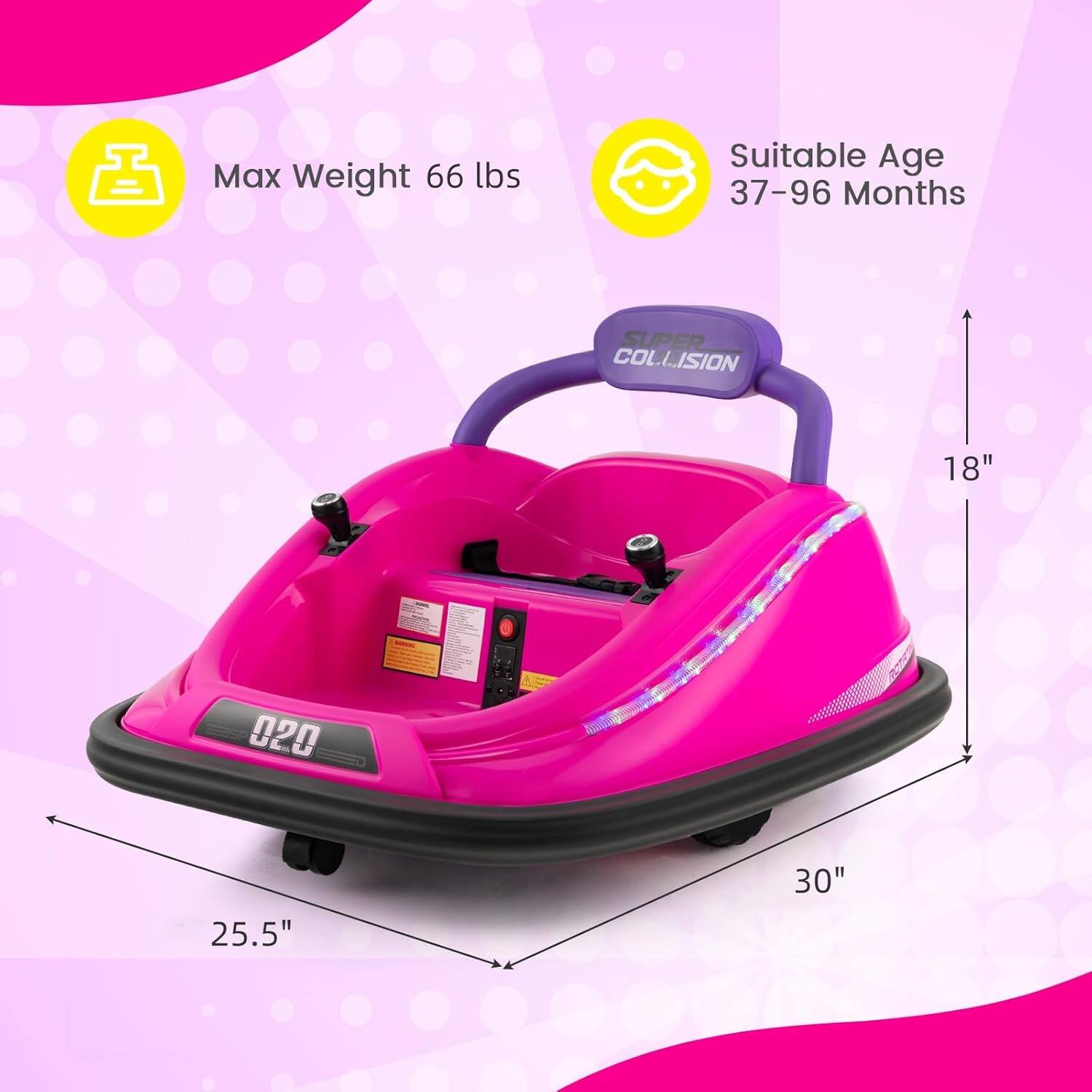 Max Weight 66 lbs  
Suitable Age 37-96 Months  

SUPER COLLISION  

18"  
25.5"  
30"