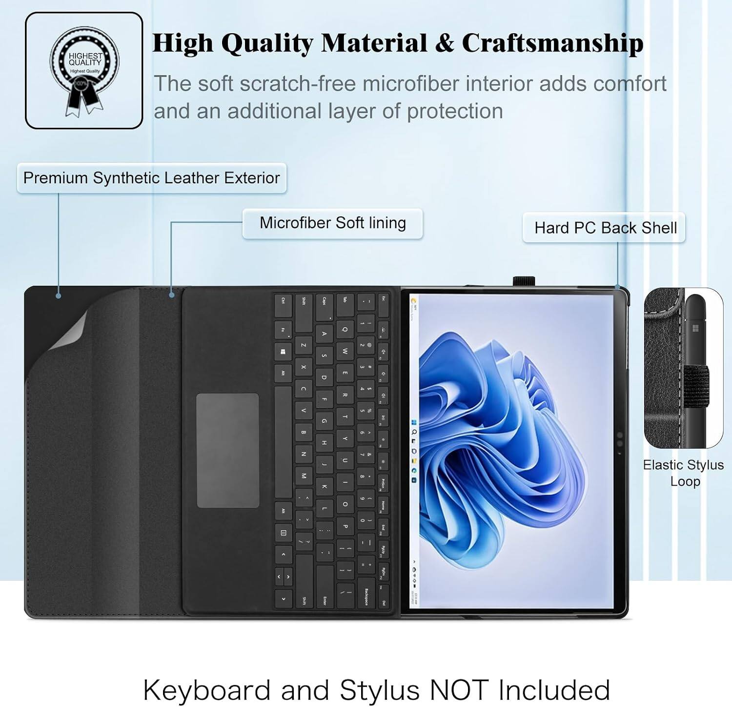 HIGHEST QUALITY FREEN Calvary

High Quality Material & Craftsmanship
The soft scratch-free microfiber interior adds comfort and an additional layer of protection

Premium Synthetic Leather Exterior
Microfiber Soft lining
Hard PC Back Shell

Elastic Stylus Loop

Keyboard and Stylus NOT Included