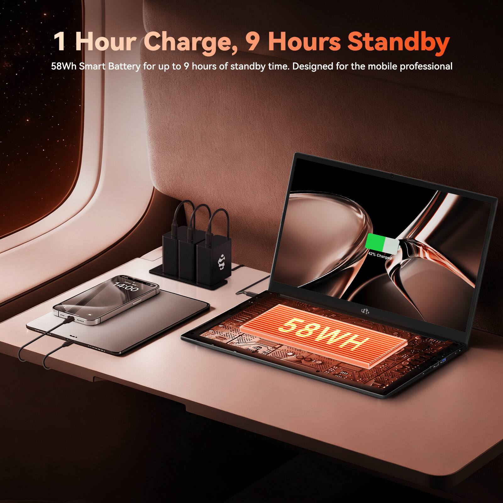 1 Hour Charge, 9 Hours Standby  
58Wh Smart Battery for up to 9 hours of standby time. Designed for the mobile professional