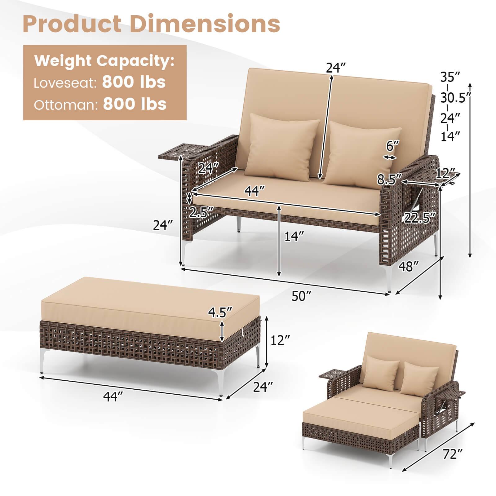 Product Dimensions

Weight Capacity:
- Loveseat: 800 lbs
- Ottoman: 800 lbs

Dimensions:
- Loveseat: 44" W x 35" D x 30.5" H
- Ottoman: 44" W x 24" D x 14" H
- Single Chair: 72" W x 48" D x 50" H

Additional Measurements:
- Seat Height: 14"
- Arm Height: 24"
- Back Height: 35"
- Seat Depth: 24"
- Armrest Width: 8.5"
- Ottoman Height: 4.5"
- Ottoman Depth: 12"