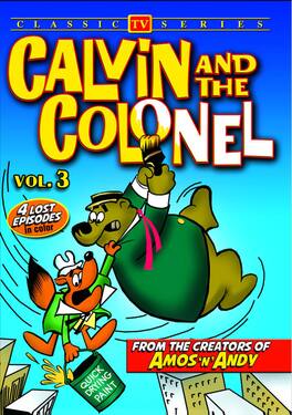Calvin and the Colonel, Volume 3 (Lost Cartoon Classic - DVD