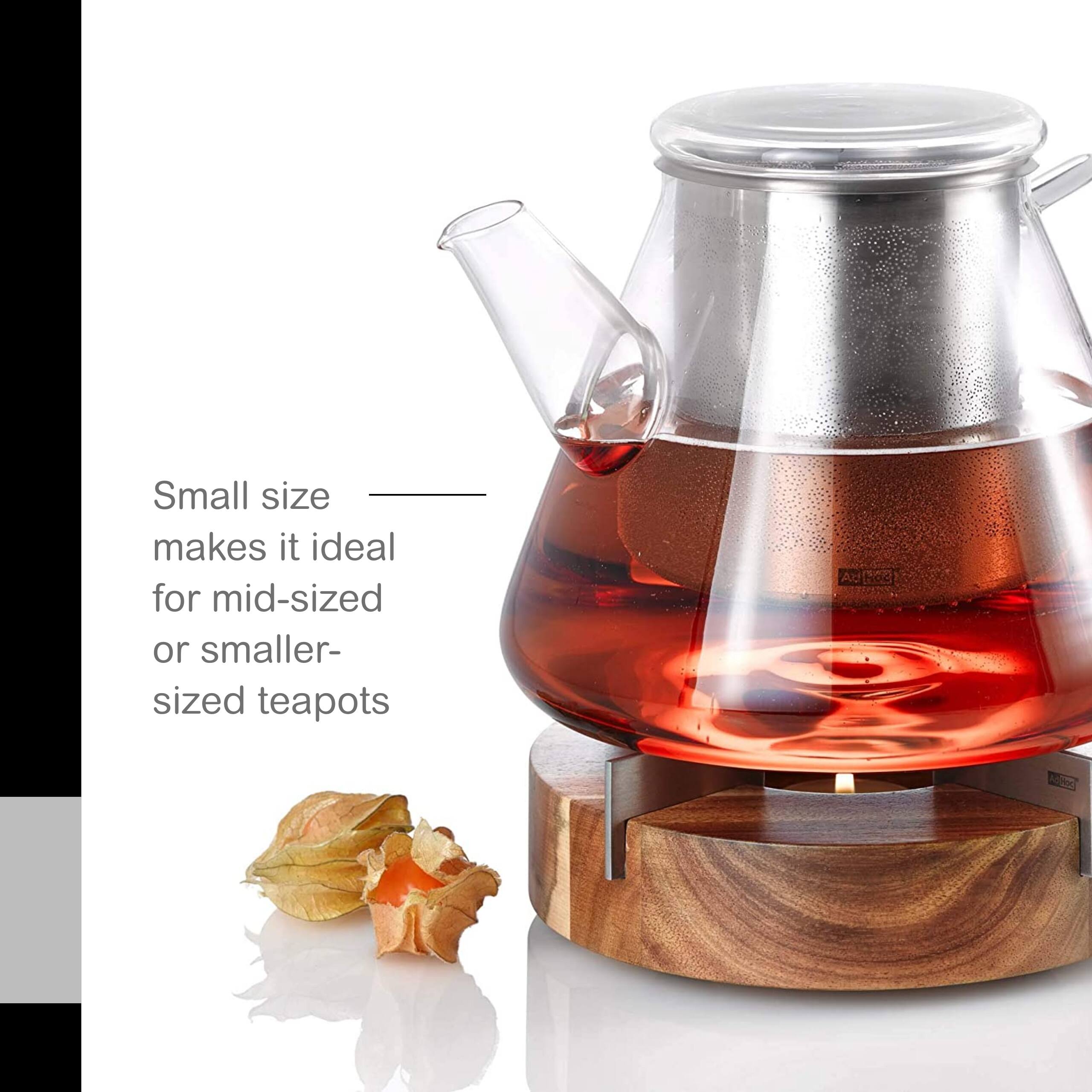 Small size makes it ideal for mid-sized or smaller-sized teapots