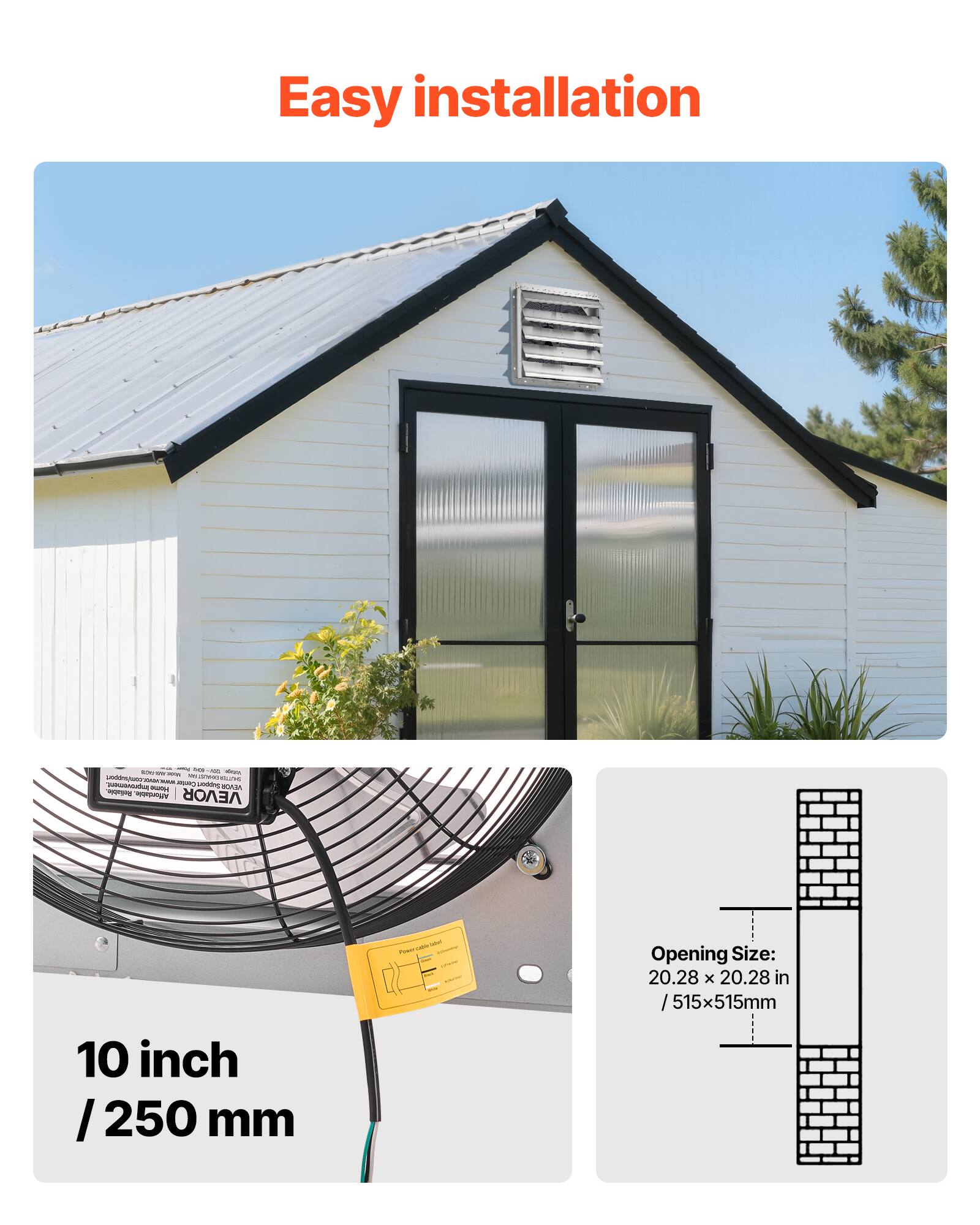 Easy installation

10 inch / 250 mm

Opening Size: 20.28 x 20.28 in / 515x515mm