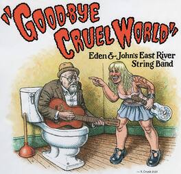 East River String Band - Good-Bye Cruel World - VINYL LP