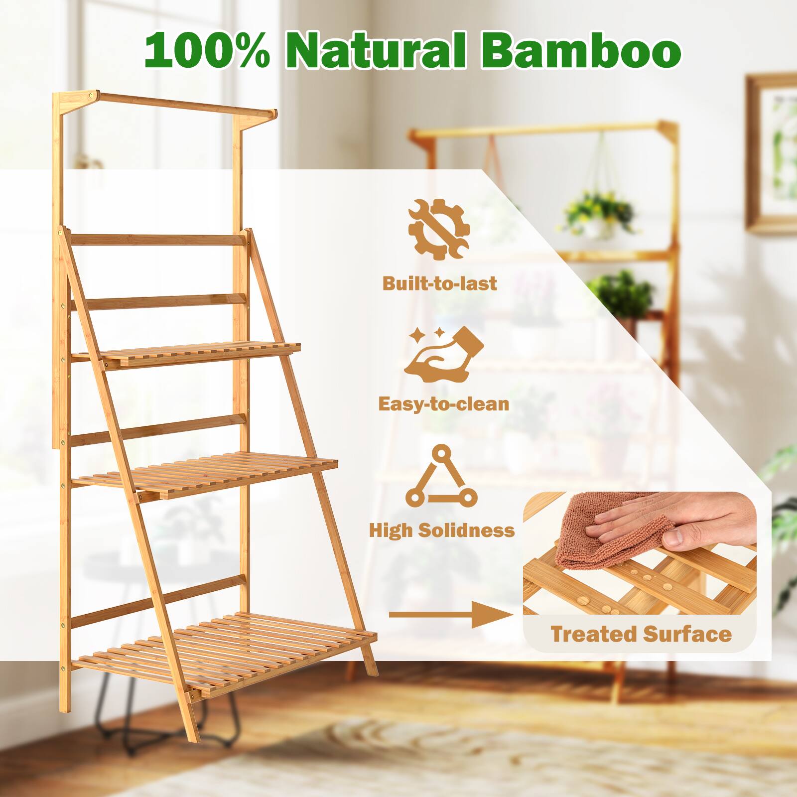 100% Natural Bamboo

- Built-to-last
- Easy-to-clean
- High Solidness
- Treated Surface