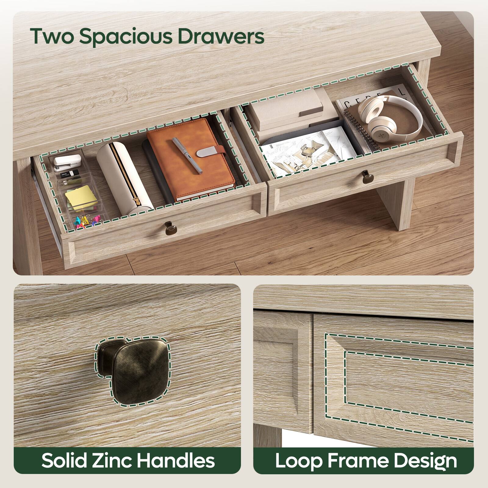 Two Spacious Drawers

Solid Zinc Handles

Loop Frame Design
