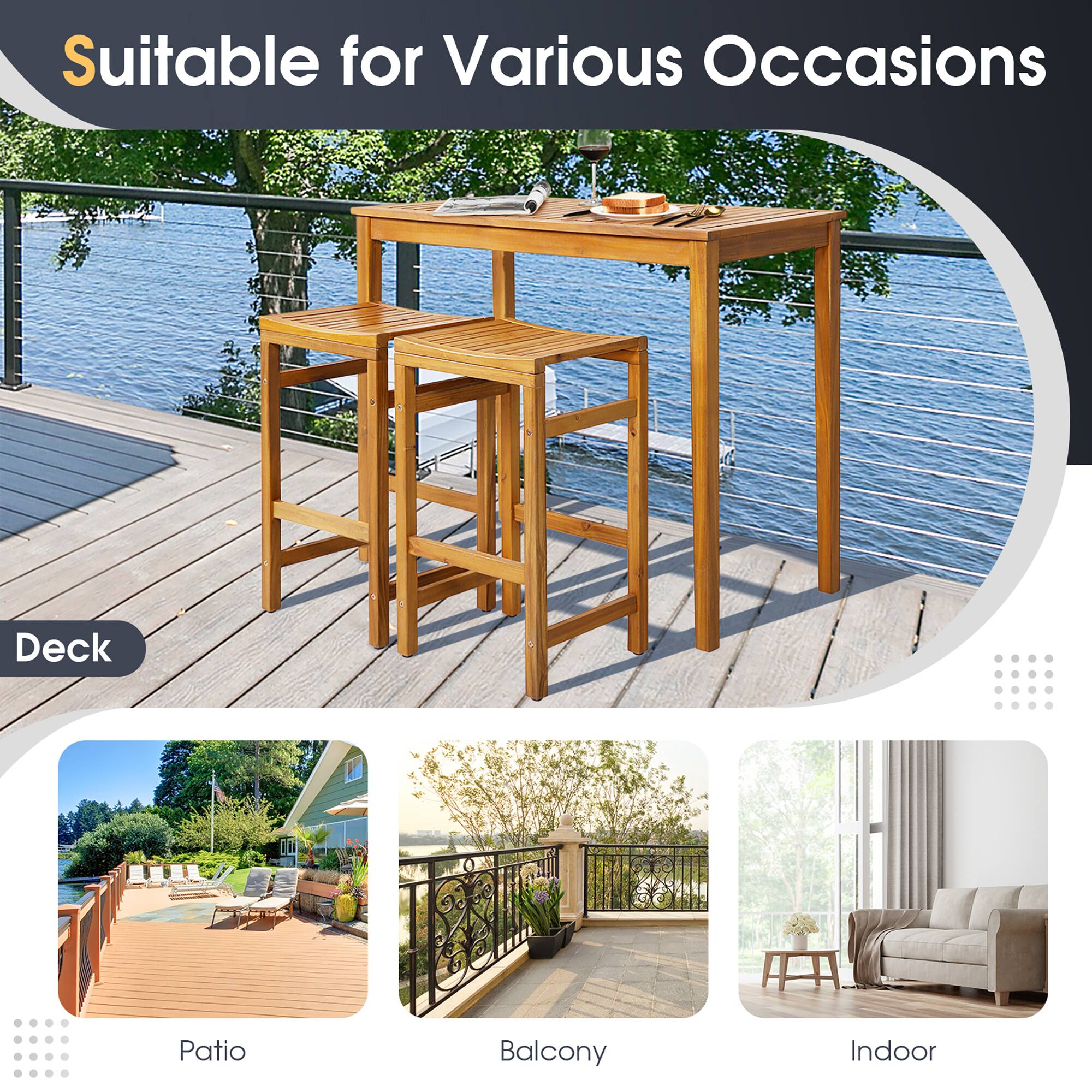 Suitable for Various Occasions

Deck

Patio

Balcony

Indoor