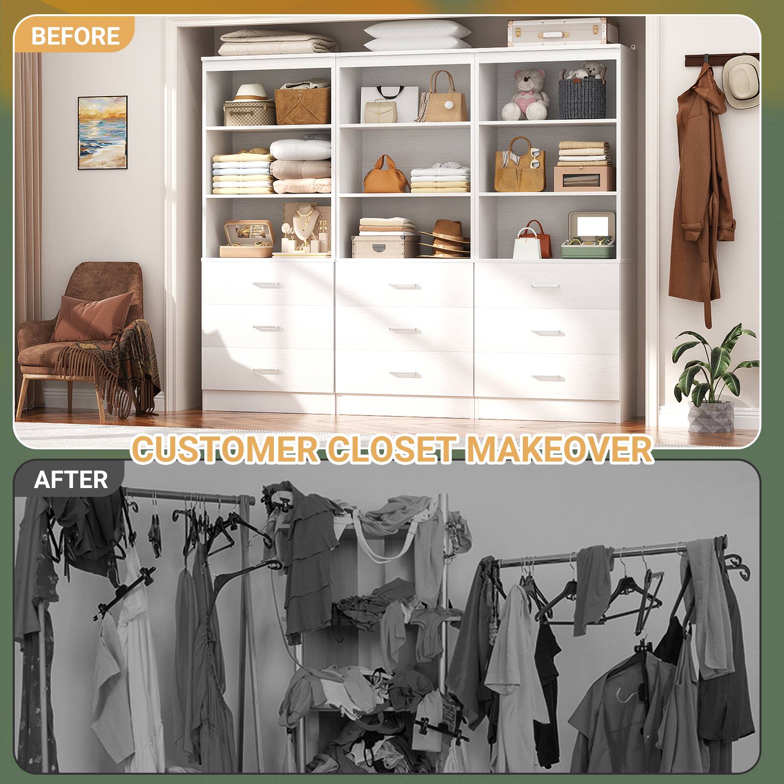 BEFORE CUSTOMER CLOSET MAKEOVER AFTER