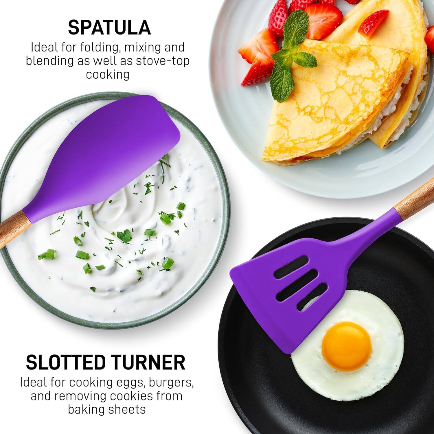 SPATULA  
Ideal for folding, mixing and blending as well as stove-top cooking  

SLOTTED TURNER  
Ideal for cooking eggs, burgers, and removing cookies from baking sheets