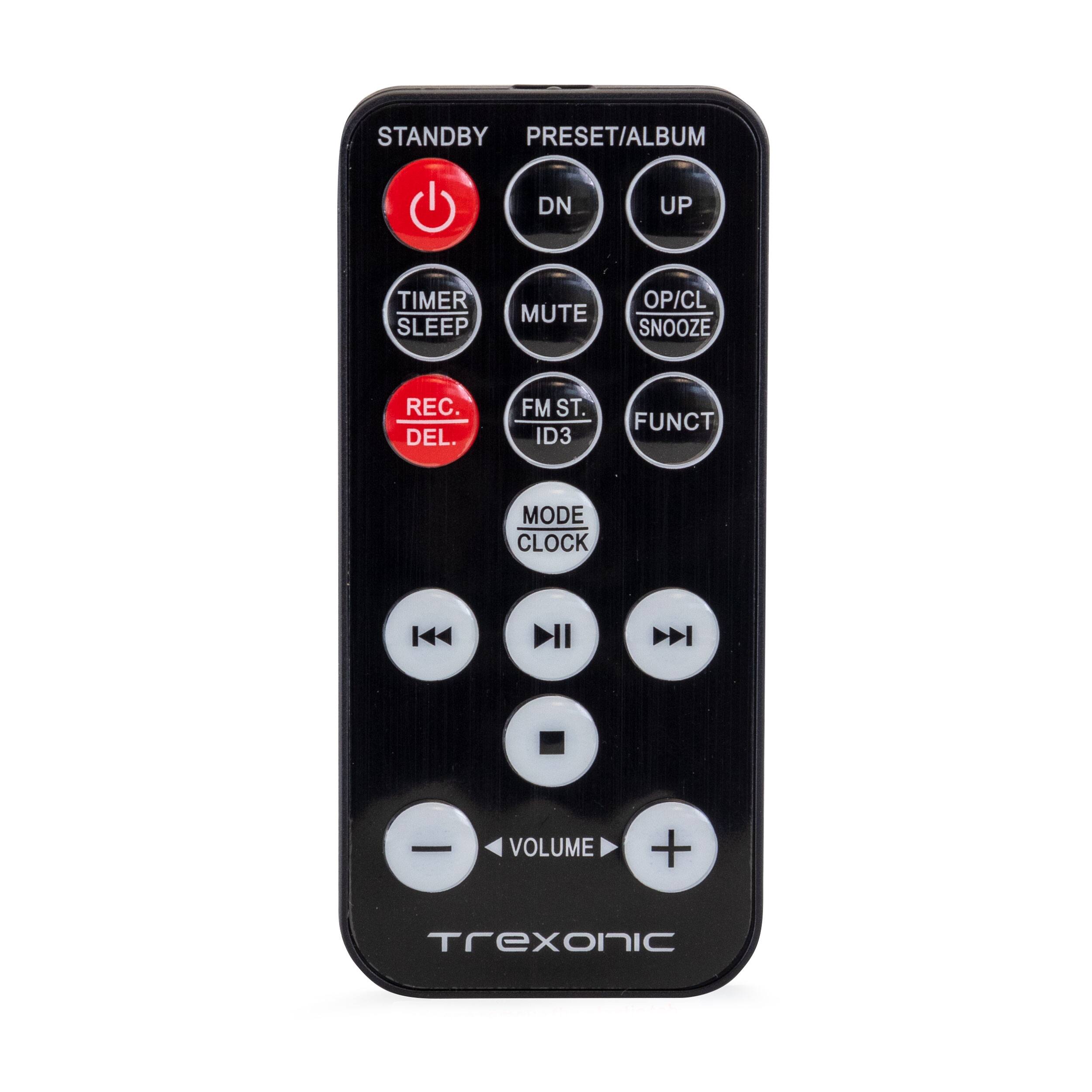 STANDBY  
PRESET/ALBUM  
DN UP  
TIMER SLEEP  
MUTE  
OP/CL SNOOZE  
1ST. D3  
REC. DEL.  
FM ST. ID3  
FUNCT  
MODE CLOCK  
VOLUME +  
TREXONIC