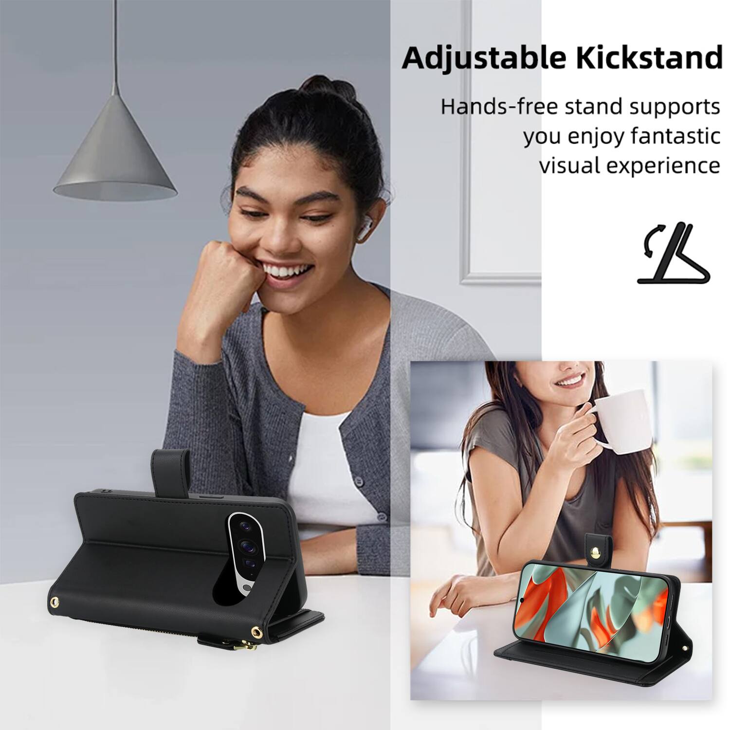 Adjustable Kickstand  
Hands-free stand supports you enjoy fantastic visual experience