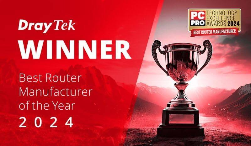 DrayTek WINNER Best Router Manufacturer of the Year 2024

PC TECHNOLOGY EXCELLENCE PRO AWARDS 2024 BEST ROUTER MANUFACTURER